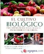 El cultivo biológico