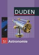 Duden Astronomie, 7.-10. Schuljahr, Schülerbuch