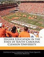 Higher Education in the State of South Carolina, Clemson University