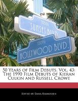 50 Years of Film Debuts, Vol. 43: The 1990 Film Debuts of Kieran Culkin and Russell Crowe