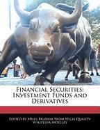 Financial Securities: Investment Funds and Derivatives