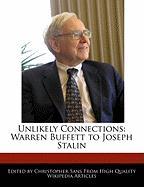 Unlikely Connections: Warren Buffett to Joseph Stalin