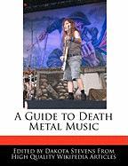 A Guide to Death Metal Music