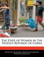 The State of Women in the People's Republic of China