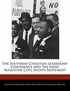 The Southern Christian Leadership Conference and the Saint Augustine Civil Rights Movement