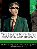 The Beastie Boys: From Brooklyn and Beyond