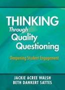 Thinking Through Quality Questioning