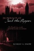 In Pursuit of Jack the Ripper