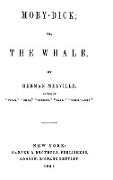 Moby-Dick, or, The Whale