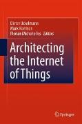 Architecting the Internet of Things