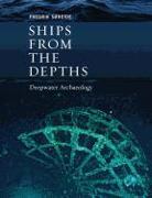 Ships from the Depths: Deepwater Archaeology