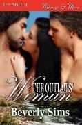 The Outlaws' Woman [Witness Tree 3] (Siren Publishing Menage and More)