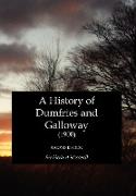 A History of Dumfries and Galloway (1900)