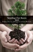 Sending Out Roots: Helping Parents and Teachers to Share the Faith