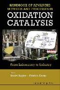 Handbook of Advanced Methods and Processes in Oxidation Catalysis: From Laboratory to Industry