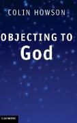 Objecting to God