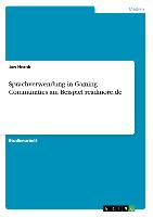 Sprachverwendung in Gaming Communities am Beispiel readmore.de