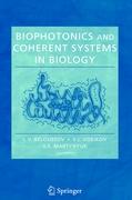 Biophotonics and Coherent Systems in Biology