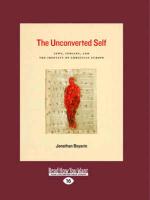 The Unconverted Self: Jews, Indians, and the Identity of Christian Europe (Large Print 16pt)