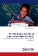 Psycho-Social Profile Of Institutionalized Children