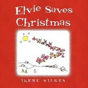 Elvie Saves Christmas