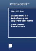 Organisatorische Veränderung und Corporate Governance