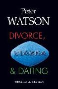Divorce, Viagra and Dating