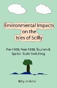 Environmental Impacts on the Isles of Scilly