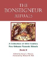 The Bonseigneur Rituals - Book II