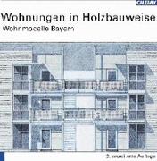 Wohnmodelle Bayern / Wohnungen in Holzbauweise