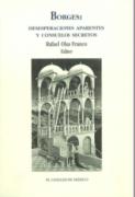 Borges: Desesperaciones Aparentes y Consuelos Secretos