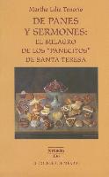 de Panes y Sermones: El Milagro de Los Panecitos de Santa Teresa