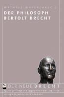 Der Philosoph Bertolt Brecht