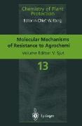 Molecular Mechanisms of Resistance to Agrochemicals