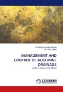 MANAGEMENT AND CONTROL OF ACID MINE DRAINAGE