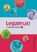 Legamus!, Lateinisches Lesebuch, Ausgabe 2012, 10. Jahrgangsstufe, Schulbuch