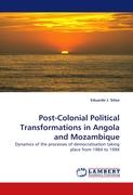 Post-Colonial Political Transformations in Angola and Mozambique