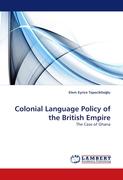 Colonial Language Policy of the British Empire