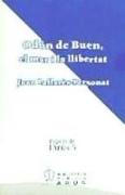 Odón de Buen, el mar i la llibertat