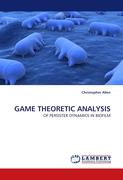 GAME THEORETIC ANALYSIS