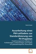 Ausarbeitung eines PM-Leitfadens zur Standardisierung von PV-Projekten