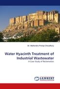 Water Hyacinth Treatment of Industrial Wastewater