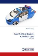 Law School Basics: Criminal Law