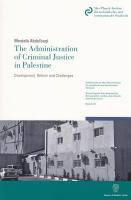 The Administration of Criminal Justice in Palestine