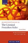 Blackstone's Guide to the Criminal Procedure Rules