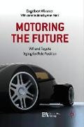 Motoring the Future