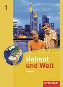 Heimat und Welt / Heimat und Welt - Ausgabe 2011 für Haupt- und Realschulen in Hessen
