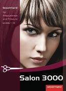 Salon 3000. Schülerbuch Gesamtband für Friseurinnen und Friseure