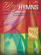 Play Hymns, Book 4: 11 Piano Arrangements of Traditional Favorites