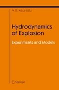 Hydrodynamics of Explosion